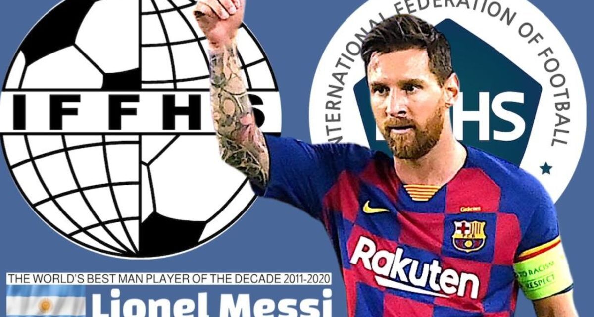 IFFHS shpall më të mirin e dekadës: Messi fiton duelin me Ronaldon